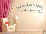 Though she be but little she is fierce Shakespeare Quote Vinyl Wall Decal Art