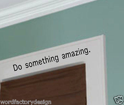 Do Something Amazing