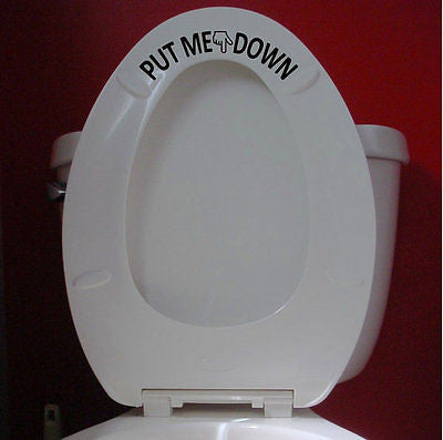 Put Me Down - Toilet Seat Reminder for Gentlemen