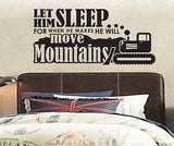 Let Him Sleep for When He Wakes He will Move Mountains - Vinyl Wall Decal Boy Baby Nursery Quote Saying Poem